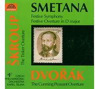 Smetana/Skroup/Dvorák: Overtures