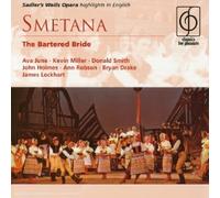 Smetana: The Bartered Bride [Highlights in English]