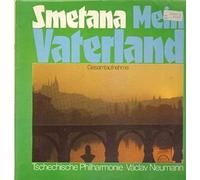 Smetana - The Czech Philharmonic Orchestra , Václav Neumann , Bedrich Smetana - Mein Vaterland - Supraphon - 64 533