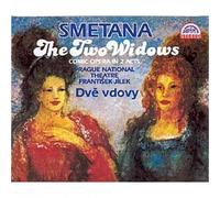 Smetana: The Two Widows