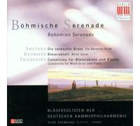 Smetana/Triebensee/Krommer - Bohemian Serenade (Deutschen Kammerphilharmonie)