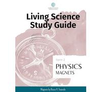SMH Form 2 Physics: Magnets: Accompanying the book Magnets by Rocco V. Feravolo (SMH Living Science Form 2 Guides (elementary school))