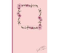 Smile: A Journal to Encourage you to Pause, Reflect and Remember to Smile.