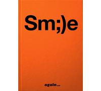 Smile again…