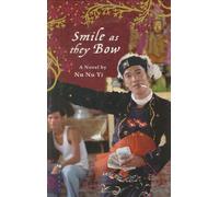 Smile As They Bow: A Novel