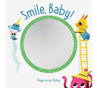 Smile, Baby!: Beginning Baby