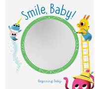 Smile, Baby! : Beginning Baby