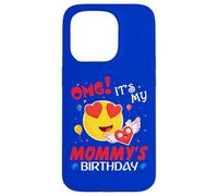 Smile Balloon Heart OMG It's My Mommy's Birthday Mother Mama Case for iPhone 15 Pro