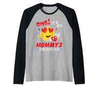 Smile Balloon Heart OMG It's My Mommy's Birthday Mother Mama Raglan Baseball Tee