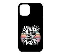 Smile Before You Lose Your Teeth Dentist Jokes - Case for iPhone 12/12 Pro