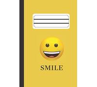 Smile Emoji Notebook - This Notebook Belongs to - Funny Yellow Journal / Diary / Sketch Book / Motivational / Time Planner: Book for Drawing, Writing, ... Doodling (Unlined, Blank) (Emoji Notebooks)