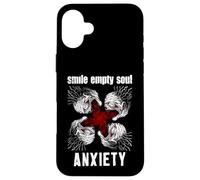 Smile Empty Soul - Anxiety Case for iPhone 16 Plus