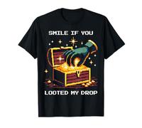 Smile If You Looted My Drop | Gamer Meme Pixel Art T-Shirt