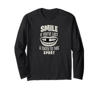 Smile If You Lost A Tooth To This Sport - Funny Long Sleeve T-Shirt