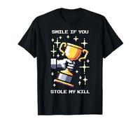 Smile If You Stole My Kill | Pixel Art Gamer Meme T-Shirt