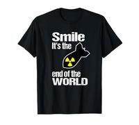 Smile, it's the end of the world T-Shirt