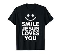 Smile Jesus Loves You Funny Faith Christian T-Shirt