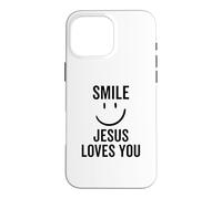 Smile Jesus Loves You Funny Faith God Christian Case for iPhone 16 Pro Max