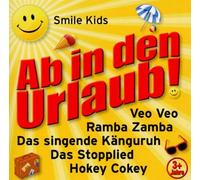 Smile Kids - Ab in Den Urlaub !