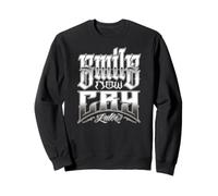 SMILE NOW CRY LATER Chicano Art Clown Masks Laugh Now Cholo Sweatshirt