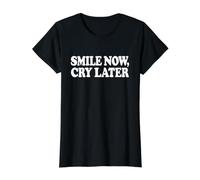 Smile Now, CRY Later (White Text) Value Graphic T-Shirt, Women, Black, M
