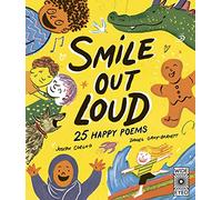 Smile Out Loud : 25 Happy Poems Volume 2