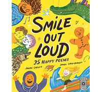 Smile Out Loud : 25 Happy Poems Volume 2