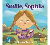 Smile, Sophia: 46 (King of Scars Duology)