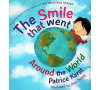Smile That Went Around The World HB New Edition: New Revised Edition