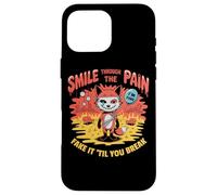 Smile Through The Pain Fake It Til You Break Case for iPhone 16 Pro Max