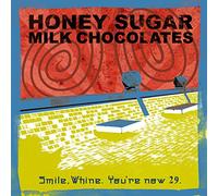 Smile,Whine.You're now 29.