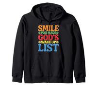 Smile You Made God's Wake Up List Faith Positivity Zip Hoodie
