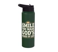 Smile You Made Gods Wake Up List Stainless Steel Insulated Water Bottle