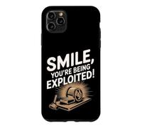 Smile You're Being Exploited Anti Capitalism Case for iPhone 11 Pro Max