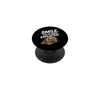 Smile You're Being Exploited Anti Capitalism PopSockets Adhesive PopGrip