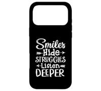 Smiles Hide Struggles, Listen Deeper Case for iPhone 17 Pro Max