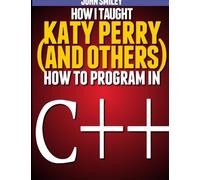 Smiley - How I taught Katy Perry and others to program in C - New - P555z