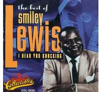 Smiley Lewis - The Best of Smiley Lewis: I Hear You Knocking
