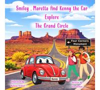 Smiley, Maretta And Kenny the Car Explore The Grand Circle (Travel With Smiley)
