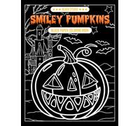 Smiley Pumpkins Black Paper Coloring Book: Cozy Autumn Moments with Smiling Gourds