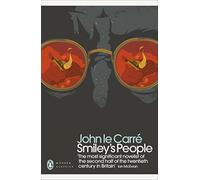 Smiley's People: (Penguin Modern Classics)