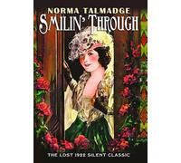 Smilin' Through (1922) (Silent)