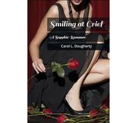 Smiling at Grief: A Sapphic Romance