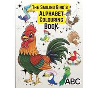 Smiling Birds Alphabet: The Colouring Book” (8.5 × 11 inches, colour reference + illustration on same page, ages 3-18+)