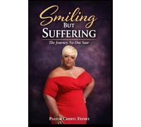 Smiling But Suffering: The Journey No One Saw