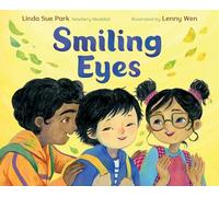 Smiling Eyes: A Joyous and Inclusive Picture Book About Asian Eyes for Kids (Ages 4-8)