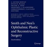 Smith and Nesi’s Ophthalmic Plastic and Reconstructive Surgery