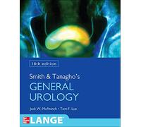 Smith and Tanagho's General Urology, Eighteenth Edition