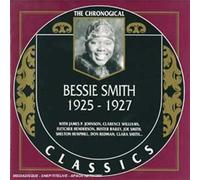 Smith, Bessie - Bessie Smith 1925-1927: THE CHRONOLOGICAL