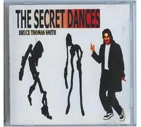 Smith, Bruce Thomas - Secret Dances